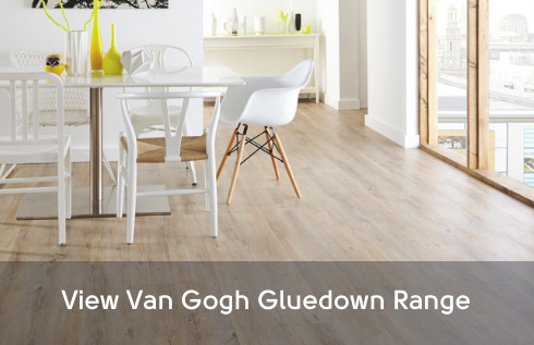 View the Van Gogh Gluedown Range